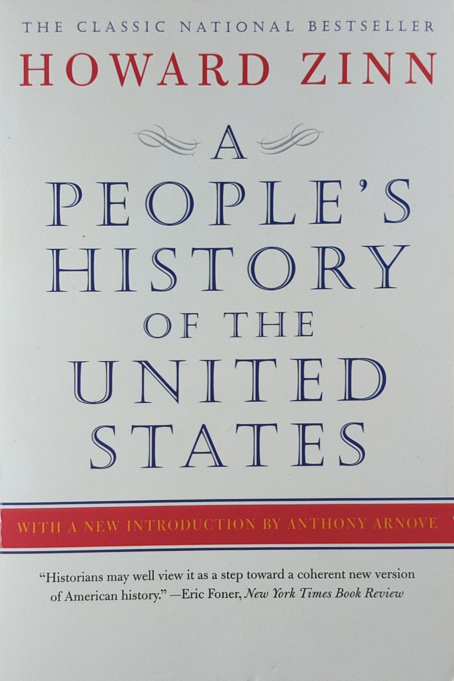 A People's History of the United States by Howard Zinn