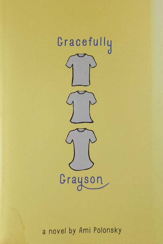 Gracefully Grayson — Ami Polonsky