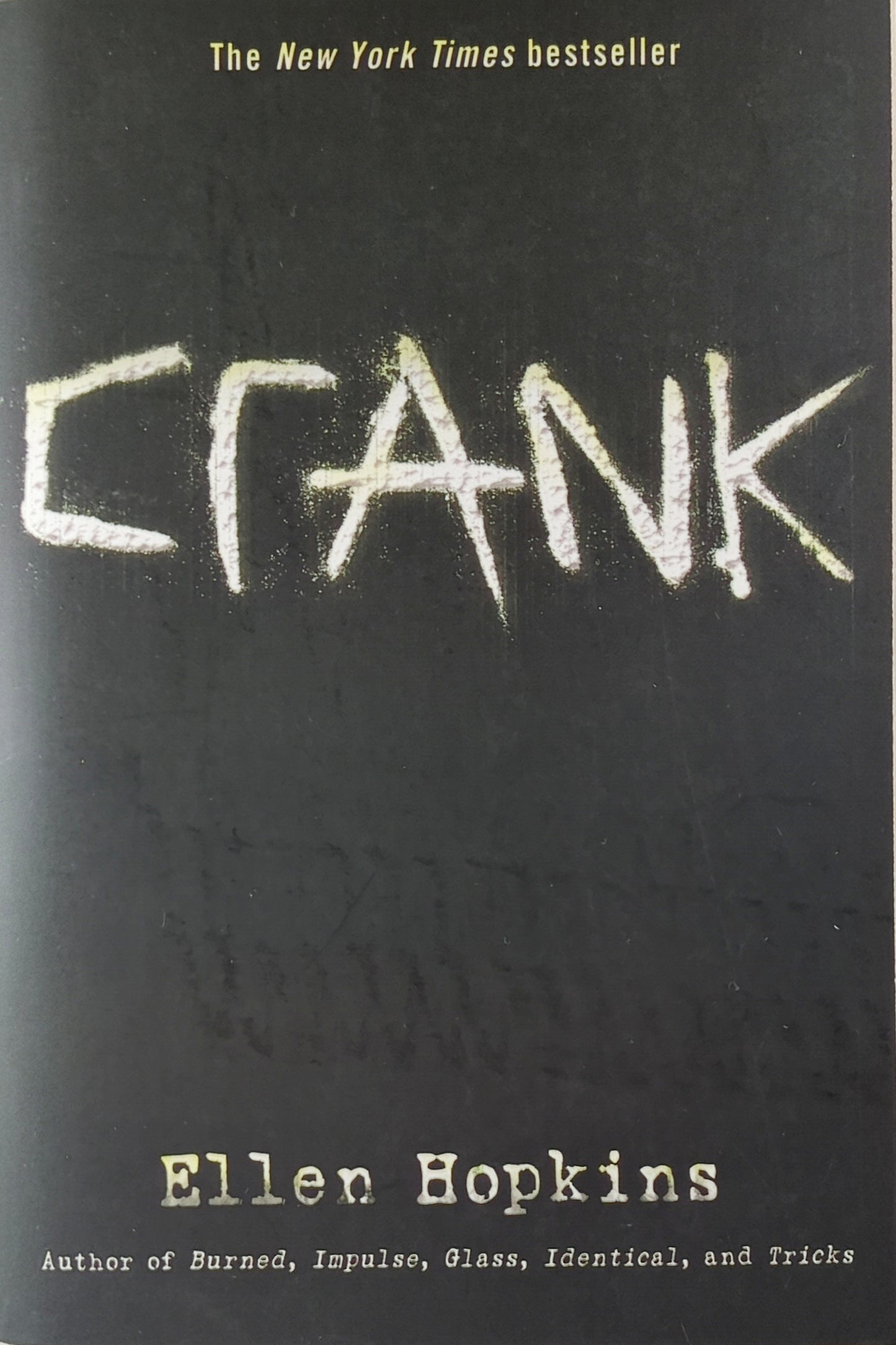 Crank by Ellen Hopkins