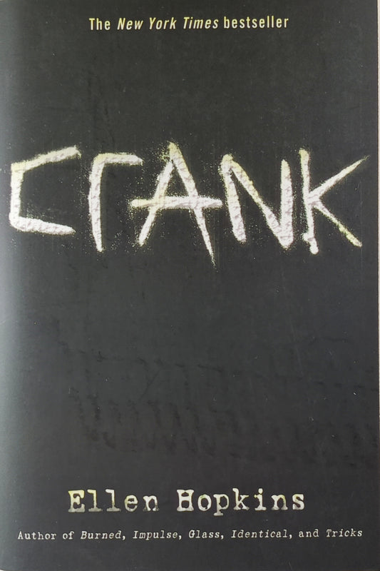 Crank by Ellen Hopkins