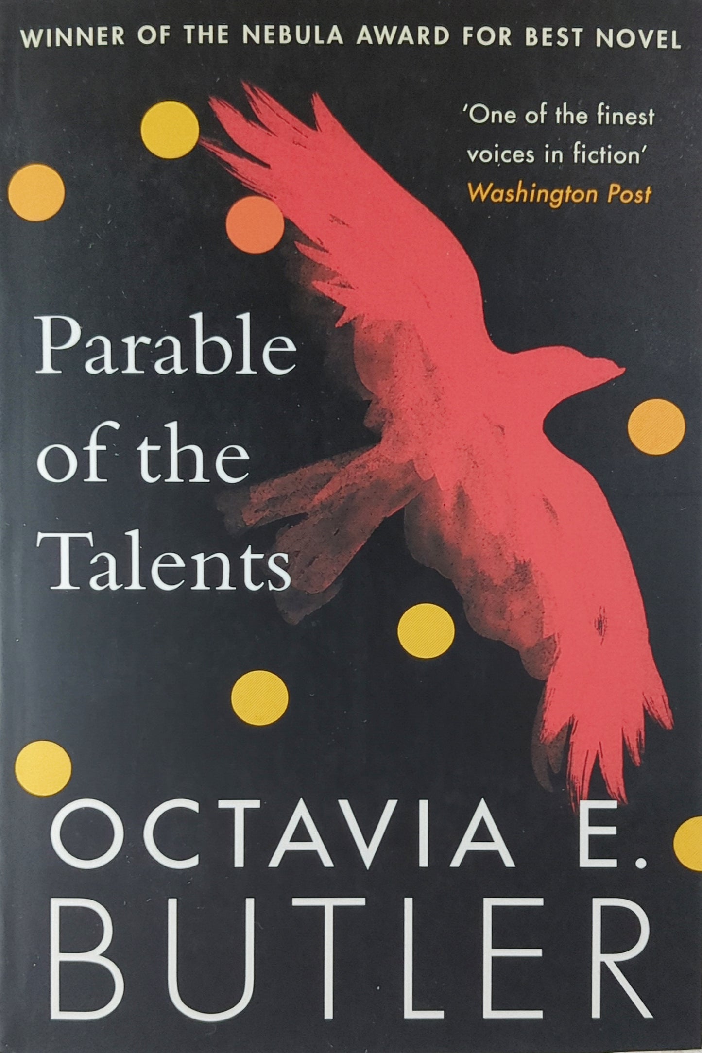 Parable of the Talents by Octavia E. Butler