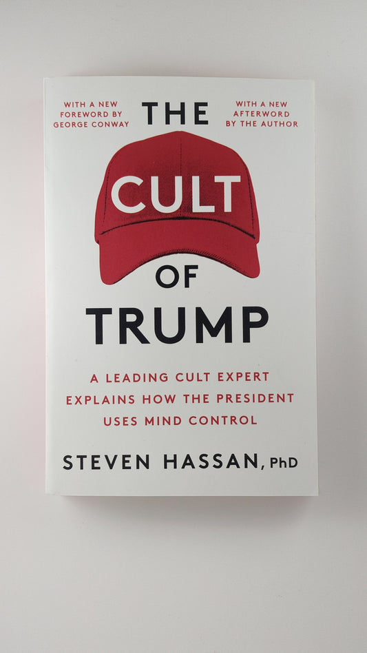 The Cult of Trump by Steven Hassan