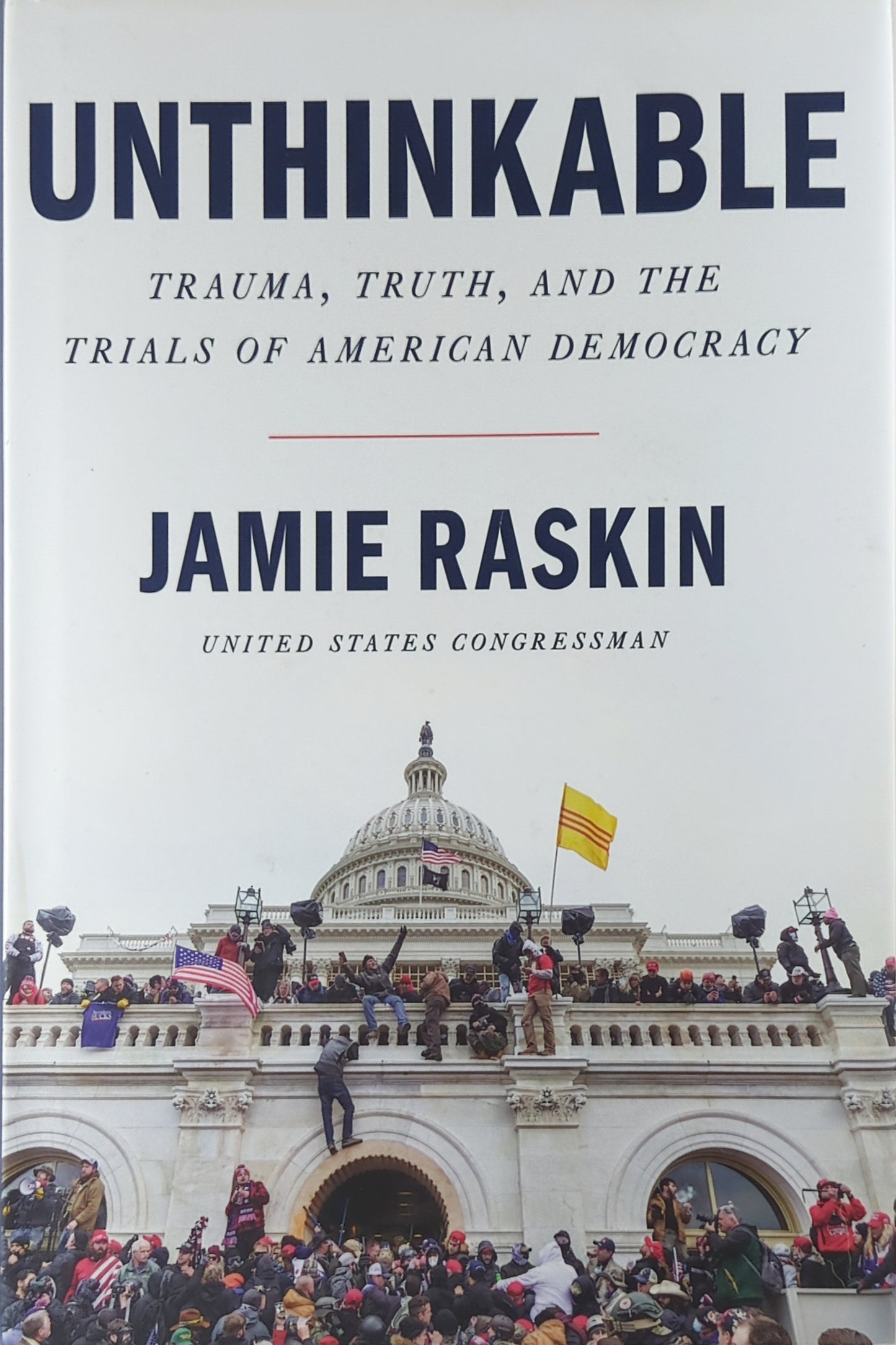 Unthinkable by Jamie Raskin