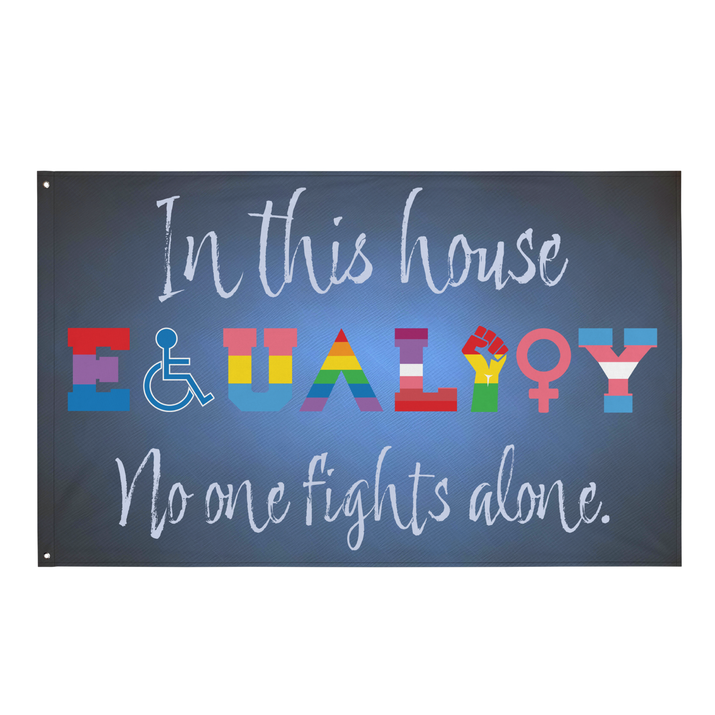 No One Fights Alone Indoor Flag