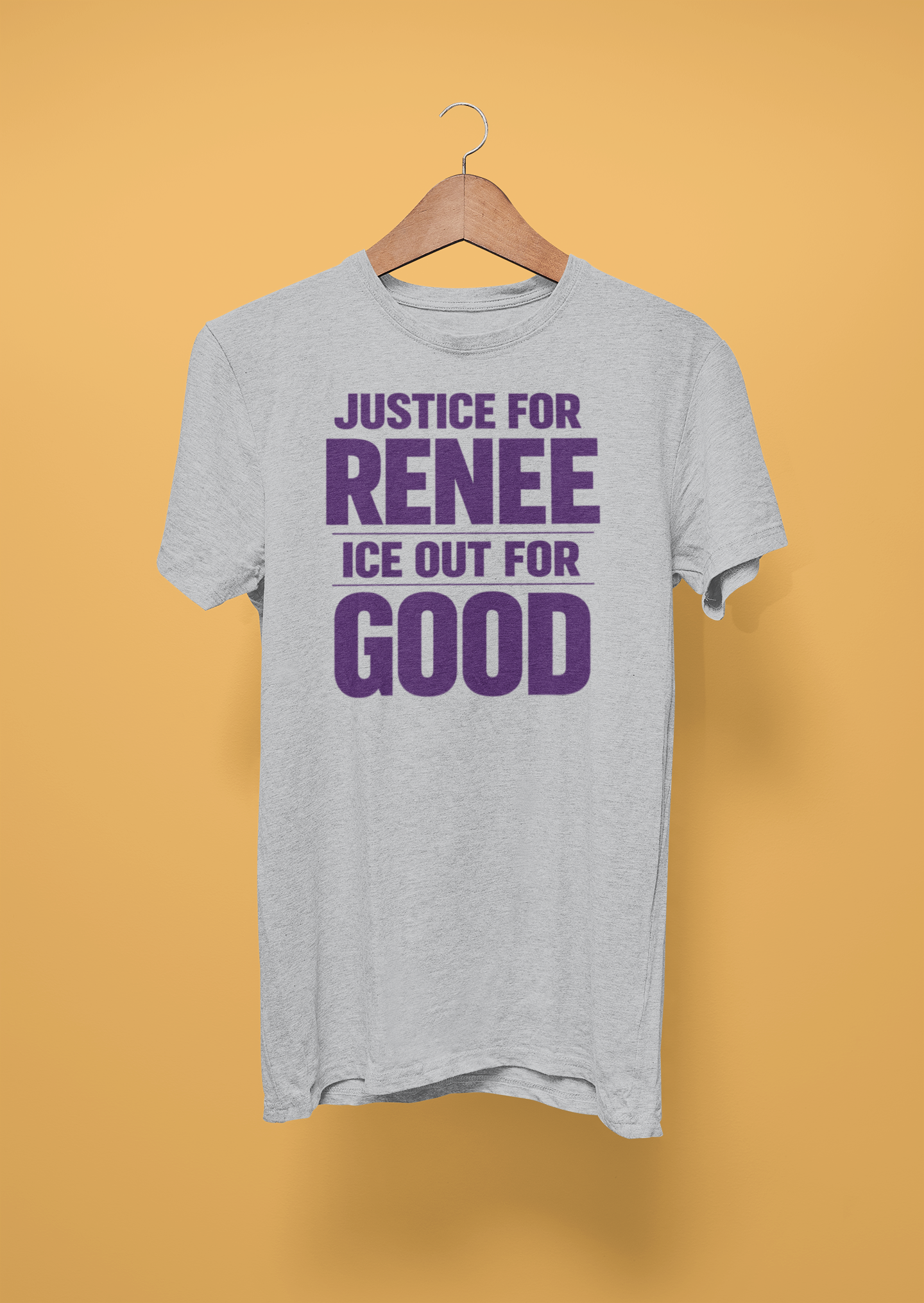 Justice for Renee. ICE Out for Good. – Standard T-shirt