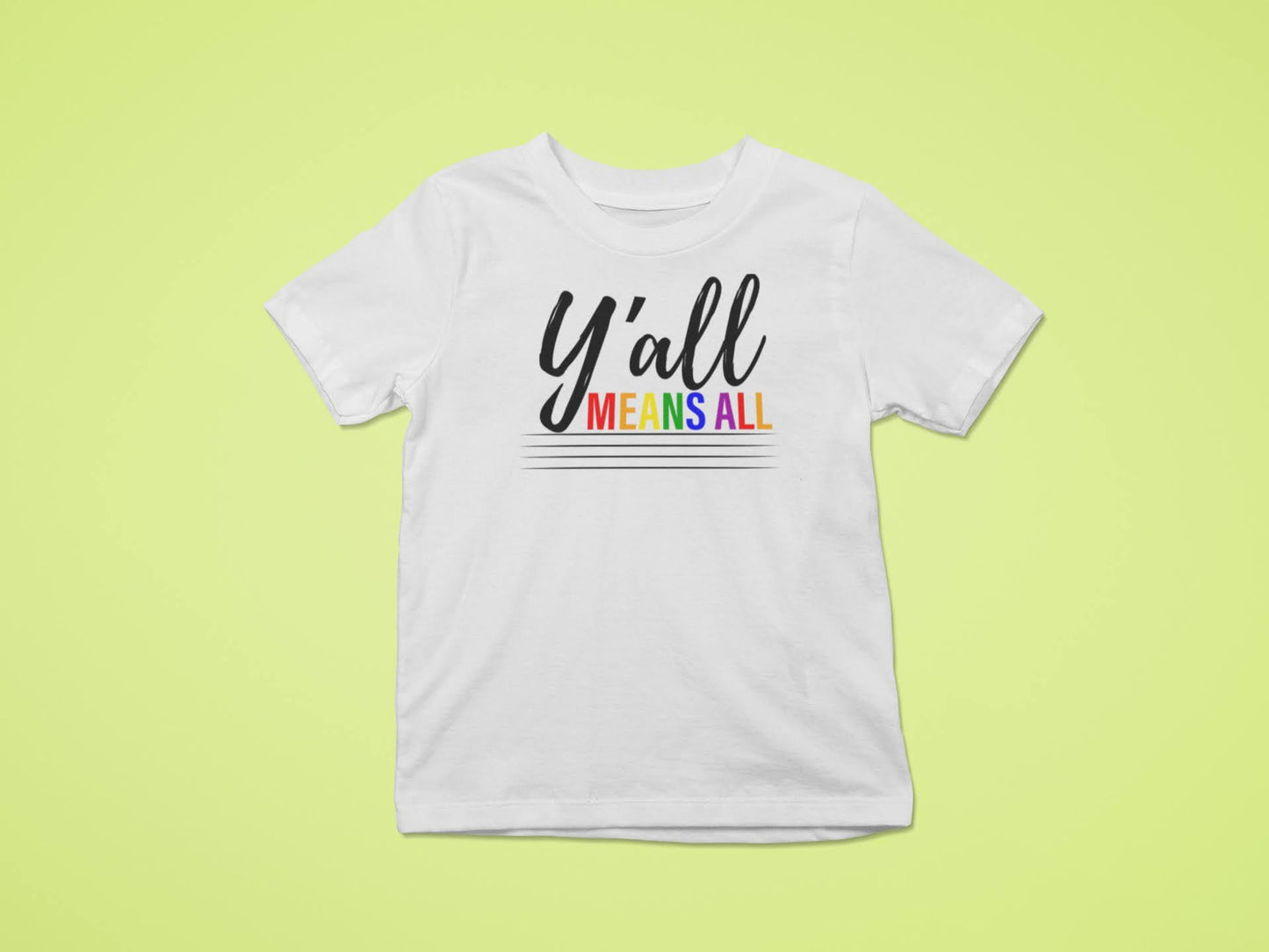 Y'all Means All Pride Standard T-shirt